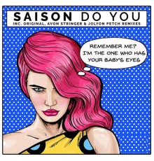 Saison - Do You (Remixes)