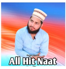 Sajjad Nizami - All Hit Naat