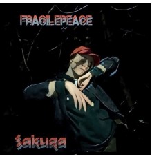 Sakura - Fragilepeace