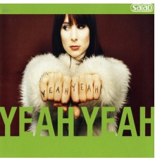 Salad - Yeah Yeah