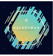 Salaryman - Deeper Groove