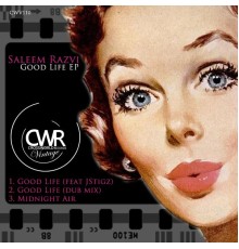 Saleem Razvi - Good Life EP