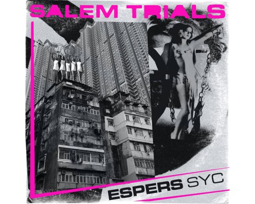 Salem Trials - ESPERS