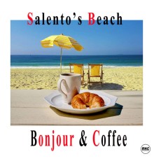 Salento's Beach - Bonjour & Coffee