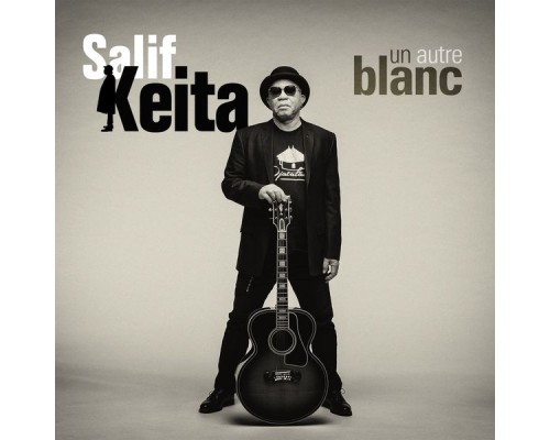 Salif Keita - Un autre blanc