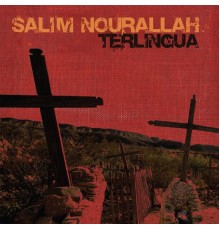 Salim Nourallah - Terlingua