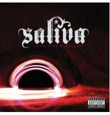 Saliva - Love, Lies & Therapy