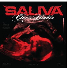 Saliva - Cinco Diablo