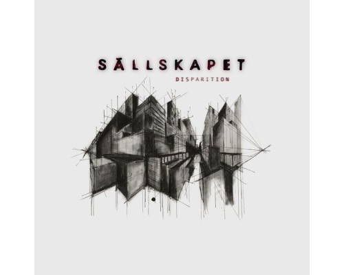 Sällskapet - Disparition