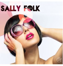 Sally Folk - 3e acte