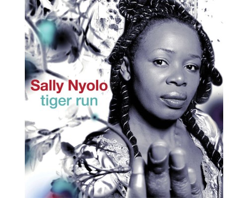 Sally Nyolo - Tiger Run