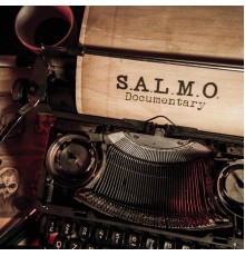 Salmo - S.A.L.M.O. Documentary