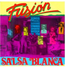 Salsa Blanca - Fusión