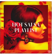 Salsa Latin 100%, Bachata Latin Band, Cumbia Sonidera - Hot Salsa Playlist