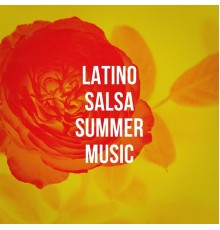 Salsa Latin 100%, Cumbias Nortenas, El Colectivo Navideño de Salsa Latina - Latino Salsa Summer Music