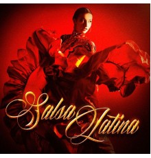 Salsa Latin 100%, Romantico Latino, Super Exitos Latinos - Salsa Latina