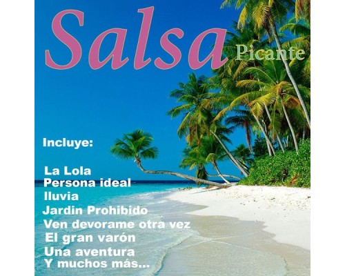 Salsa Picante - Salsa Picante