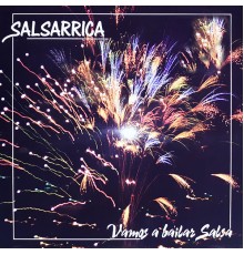 Salsarrica - Vamos a bailar salsa