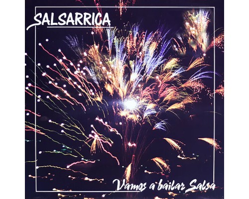 Salsarrica - Vamos a bailar salsa