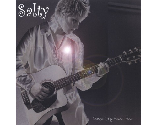 Salty - Something about you