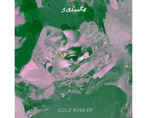 Salute - Gold Rush