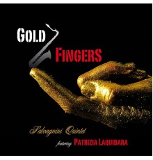 Salvagnini Quintet - Gold Fingers