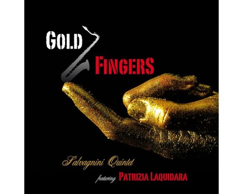 Salvagnini Quintet - Gold Fingers