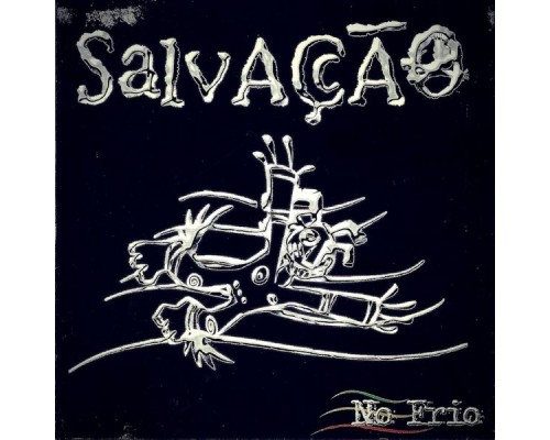 Salvação - No Frio