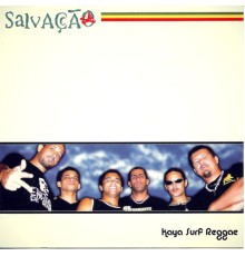 Salvação - Kaya Surf Reggae