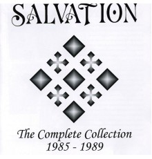 Salvation - The Complete Collection 1985-1989