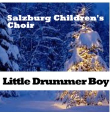 Salzburg Children's Choir - Little Drummer Boy