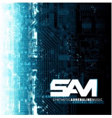 Sam - Synthetic Adrenaline Music