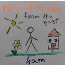 Sam - Nostalgia from the Past