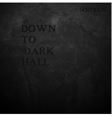 SamRAS - Dawn to Dark Hall