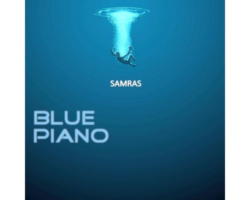 SamRAS & samras - Blue Piano