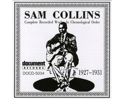 Sam Collins - Sam Collins (1927-1931)