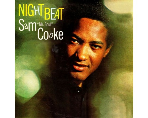 Sam Cooke - Night Beat