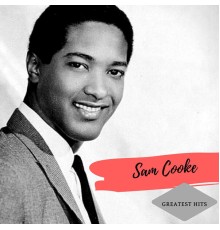 Sam Cooke - Greatest Hits