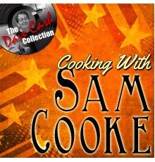 Sam Cooke - Cooking With Sam