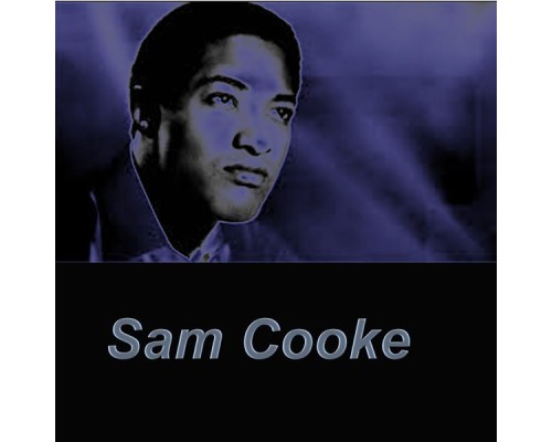 Sam Cooke - Sam Cooke