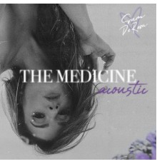 Sam DeRosa - The Medicine (Acoustic)