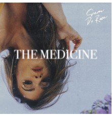 Sam DeRosa - The Medicine EP