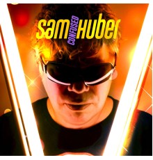 Sam Huber - Confused