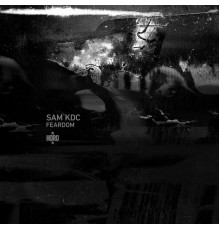 Sam KDC - Feardom