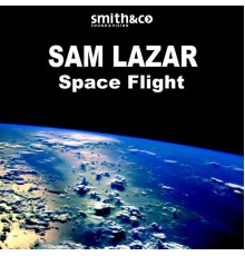 Sam Lazar - Space Flight