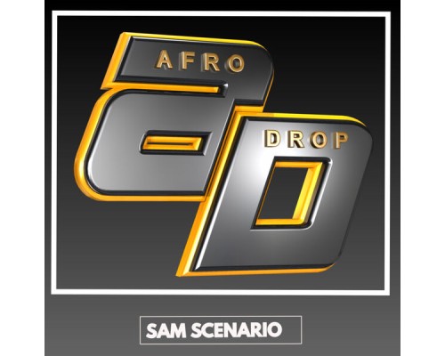 Sam Scenario - Afro Drop