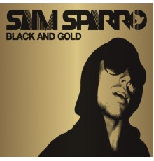 Sam Sparro - Black & Gold