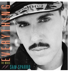 Sam Sparro - Everything: The Mixes