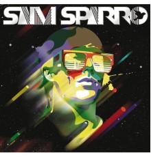 Sam Sparro - Sam Sparro