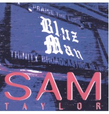 Sam Taylor - BluzMan